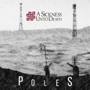 A Sickness Unto Death - Poles (2023)