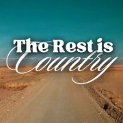 VA - The Rest Is Country (2024)