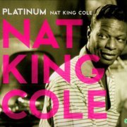 Nat King Cole - Platinum (2007)