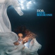 Noa - Love Medicine (2015)