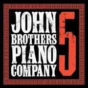 John Brothers Piano Company - 5 (2013)