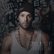 Max Merseny - Everlasting (2013)