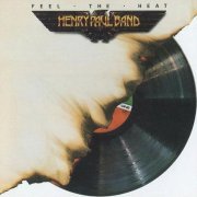 Henry Paul Band - Feel The Heat (1980)