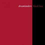 Black Box - Dreamlanders (2021)