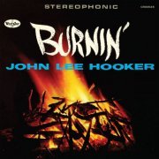 John Lee Hooker - Burnin' (Expanded Edition) (2023) [Hi-Res]