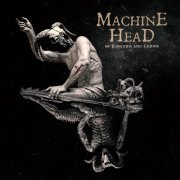 Machine Head - ØF KINGDØM AND CRØWN (2022) Hi-Res