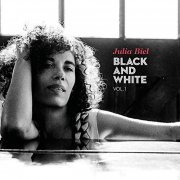 Julia Biel - Black and White, Vol. 1 (2020) Hi Res