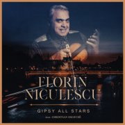 Florin Niculescu - GIPSY ALL STARS (2024)