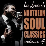 Various Artists - Ian Levine's Northern Soul Classics, Vol. 4 (2023)