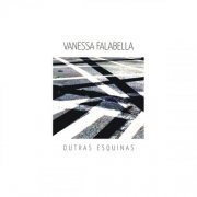 Vanessa Falabella - Outras Esquinas (2014)