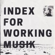 Index For Working Musik - Dragging the Needlework for the Kids at Uphole (2023)