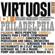 Eugene Ormandy - Virtuosi di Philadelphia (Remastered) (2021) [Hi-Res]