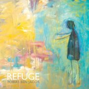 Tobias Ben Jacob - Refuge (2020)