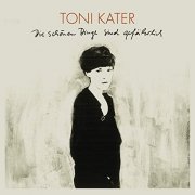 Toni Kater - Die schönen Dinge sind gefährlich (2020)