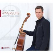 Darrett Adkins - Hypersuite 2: Music for Solo Cello (2013)