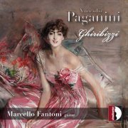 Marcello Fantoni - Paganini: 43 Ghiribizzi, MS 43 (2020) [Hi-Res]