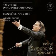 Salzburg Wind Philharmonic, Hansjörg Angerer - Wind Symphonic Specials (2024) [Hi-Res]