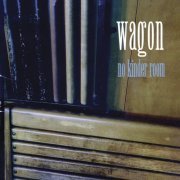 Wagon - No Kinder Room (1996/2020)