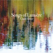 Claire Ritter - Songs of Lumière (2025)