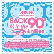 VA - MNM Back To The 90s & Nillies - 100 Hits [5CD Box Set] (2020)