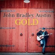 John Bradley Austin - Gold (2023)