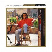 Thomas Anders - How Deep Is Your Love (1992)