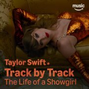 Taylor Swift - The Life of a Showgirl (Track by Track Version) (2025) [Hi-Res]
