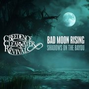 Creedence Clearwater Revival - Bad Moon Rising: Shadows on the Bayou (2024)