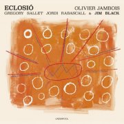 Olivier Jambois - Eclosió (2025)