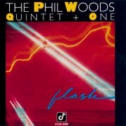 The Phil Woods Quintet + One - Flash (1990)