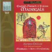 Alfred Deller - The Complete Vanguard Recordings, vol.5: English, French and Italian Madrigals (2008)