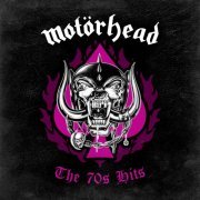 Motörhead - The 70's Hits (2023)