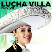 Lucha Villa - Lucha Villa (En Vivo) (2023)