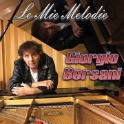 Giorgio Bersani - Le Mie Melodie (2021)