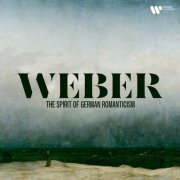 VA - Weber - The Spirit of German Romanticism (2026)
