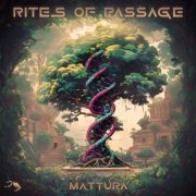 Mattura - Rites Of Passage (2025)