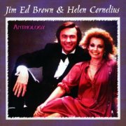 Jim Ed Brown, Helen Cornelius - Anthology (2000)