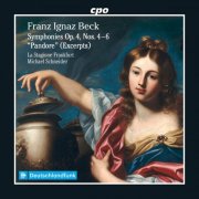 La Stagione Frankfurt and Michael Schneider - Beck: Symphonies Op. 4, Nos. 4-6 & Pandore (Excerpts) (2026) [Hi-Res]