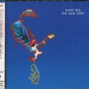 Chris Rea - The Blue Cafe (1998) {Japan 1st Press}