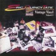 Eric Quincy Tate - Vintage Vinyl Volume 1 (2011)