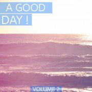 VA - A Good Day Vol 2 (2019)