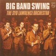 The Syd Lawrence Orchestra - Big Band Swing (1984)