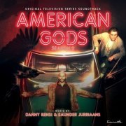 Danny Bensi, Saunder Jurriaans - American Gods, S.2 (Original TV Series Soundtrack) (2019)