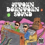 Uptown Downtown Sound - Uptown Downtown Sound (2021) [Hi-Res]