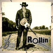 Barry Beard Country - Rollin' (2021)