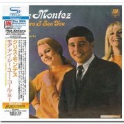 Chris Montez - The More I See You / Call Me [Japanese Remastered, SHM-CD] (1966/2012)