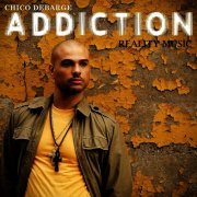 Chico DeBarge - Addiction (2009)