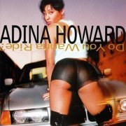 Adina Howard - Do Ya Wanna Ride (1995)