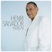 Henri Salvador - Henri Salvador 1978-1979 (2021)