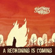 Sweetkiss Momma - A Reckoning Is Coming (2014)